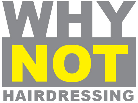 Why Not Hairdressing